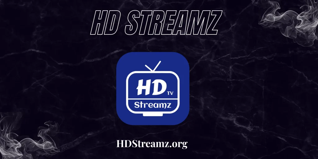 hd streamzapp hdstreamz.org
