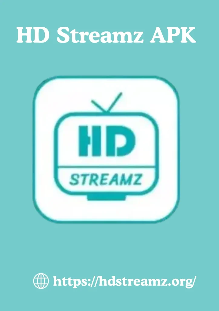 HD Streamz APK https://hdstreamz.org/